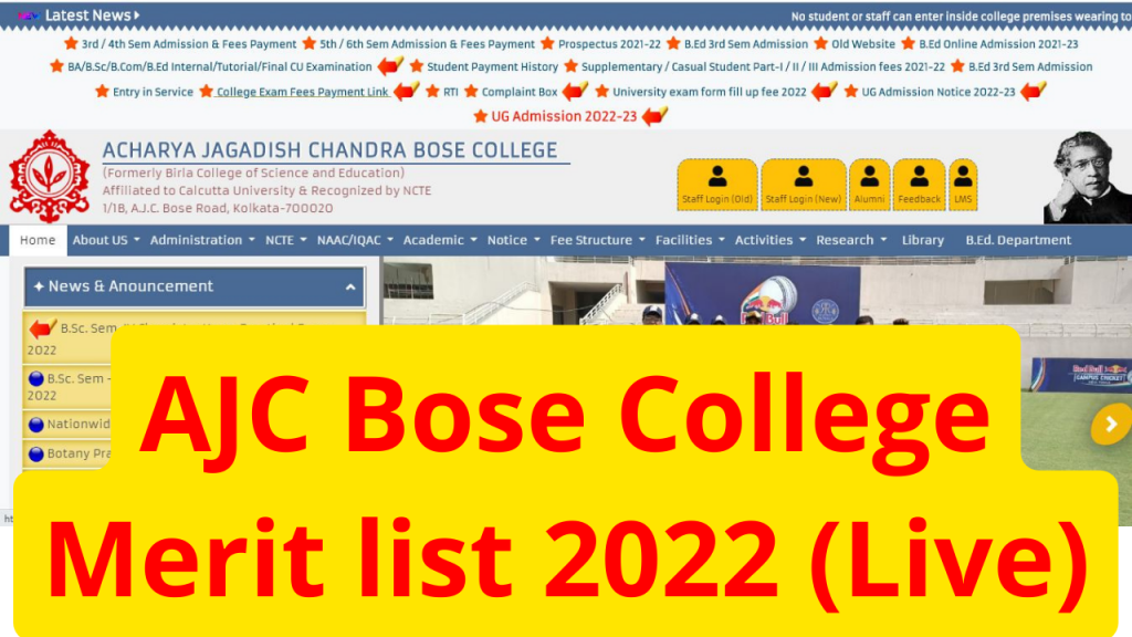 Ajc Bose College Merit List 2022live Ba Bsc Bcom Honours General Admission Published 10th August 