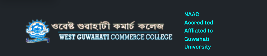 West Guwahati Commerce College admission fyugp b.com 2023