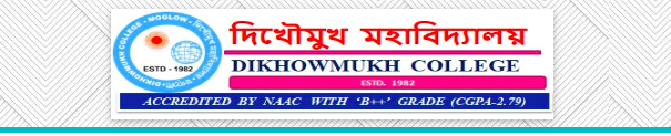 Dikhowmukh College Merit List admission 2023 ba bsc bcom selection list